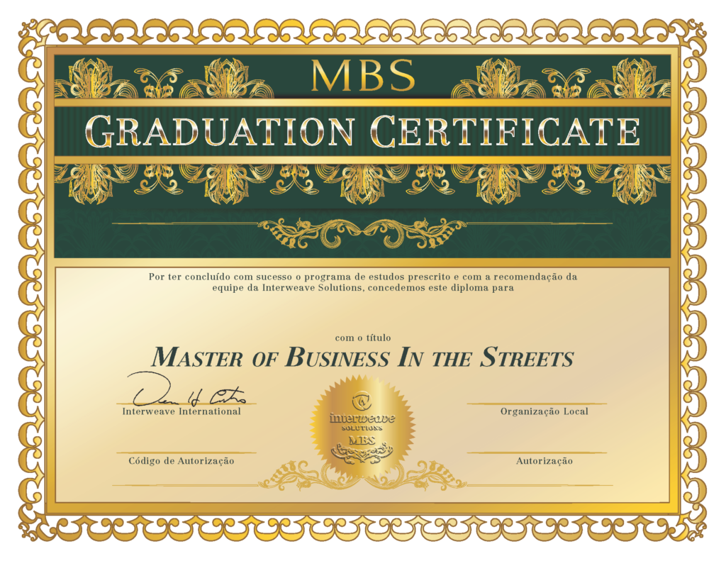 Master of Business in the Streets (MBS)