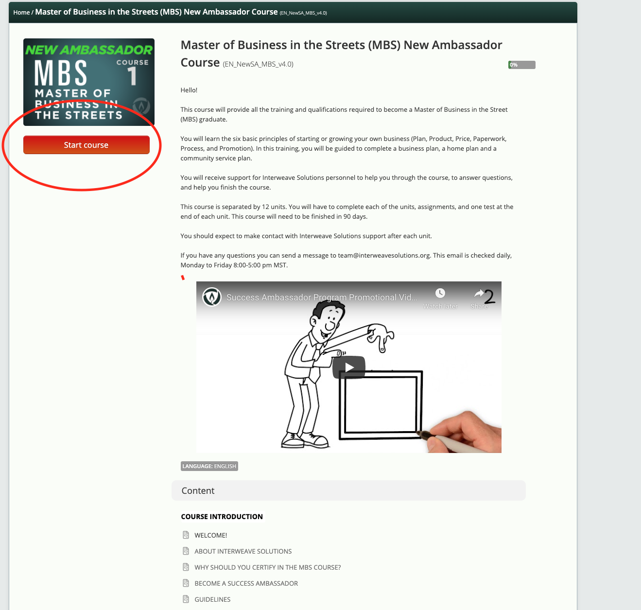How to start the MBS course How to start the MBS course